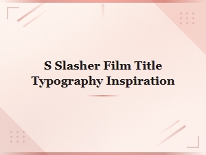 Slasher Film Title Typography Inspiration for Scary Movie Fonts
